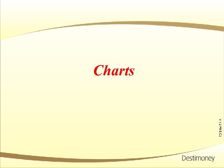 V 1. 2 PB & CJ Ver 1. 1 Charts 