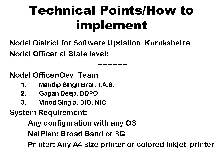 Technical Points/How to implement Nodal District for Software Updation: Kurukshetra Nodal Officer at State