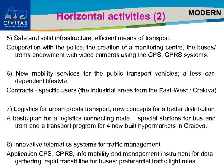 Horizontal activities (2) MODERN Title of the presentation | Date |0 5) Safe and