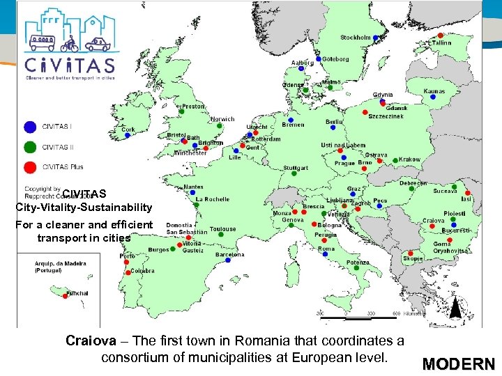 Title of the presentation | Date |0 CIVITAS City-Vitality-Sustainability For a cleaner and efficient