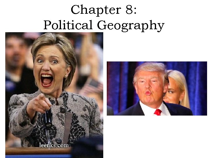 Chapter 8: Political Geography 