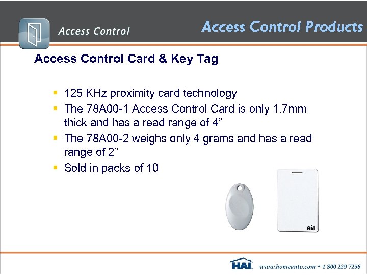 Access Control Products Access Control Card & Key Tag § 125 KHz proximity card