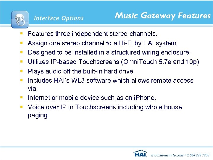 Music Gateway Features § § § Features three independent stereo channels. Assign one stereo