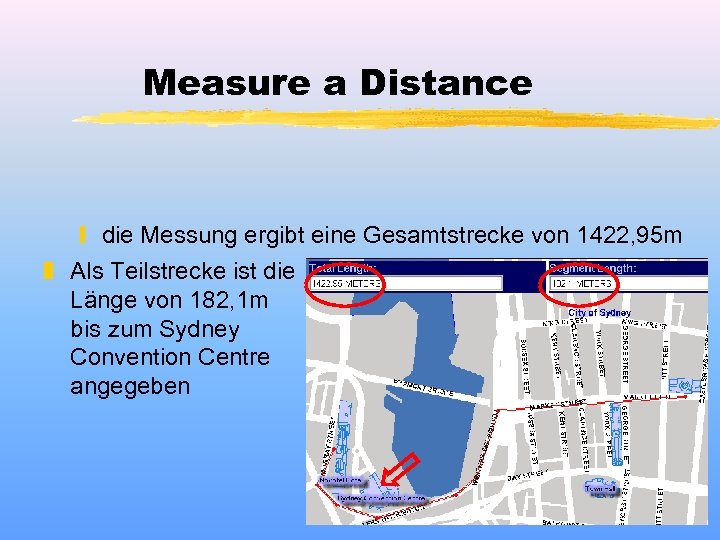 Measure a Distance y die Messung ergibt eine Gesamtstrecke von 1422, 95 m z