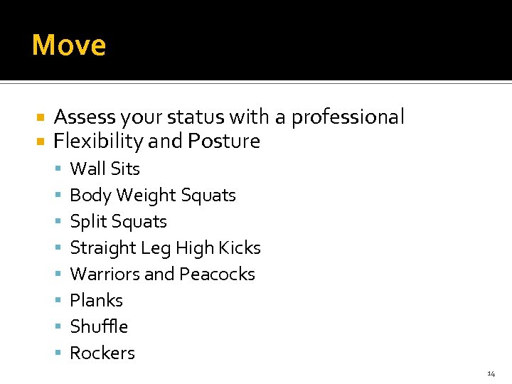 Move Assess your status with a professional Flexibility and Posture Wall Sits Body Weight