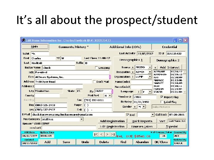 It’s all about the prospect/student 