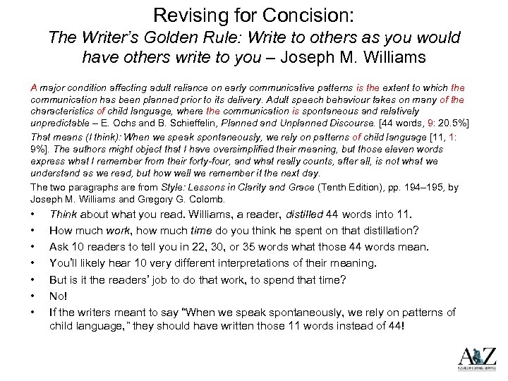 Revising for Concision: The Writer’s Golden Rule: Write to others as you would have