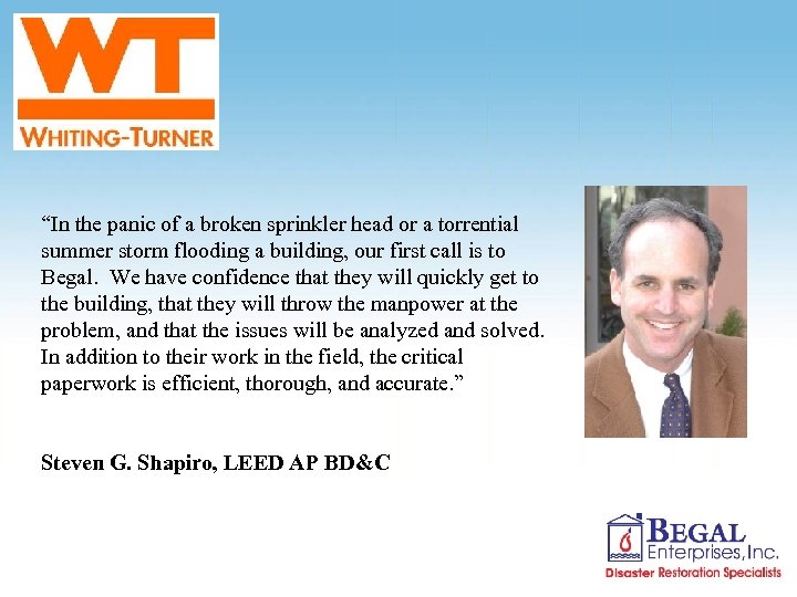 “In the panic of a broken sprinkler head or a torrential summer storm flooding