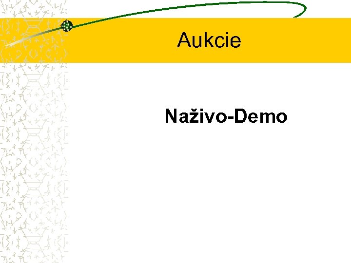 Aukcie Naživo-Demo 