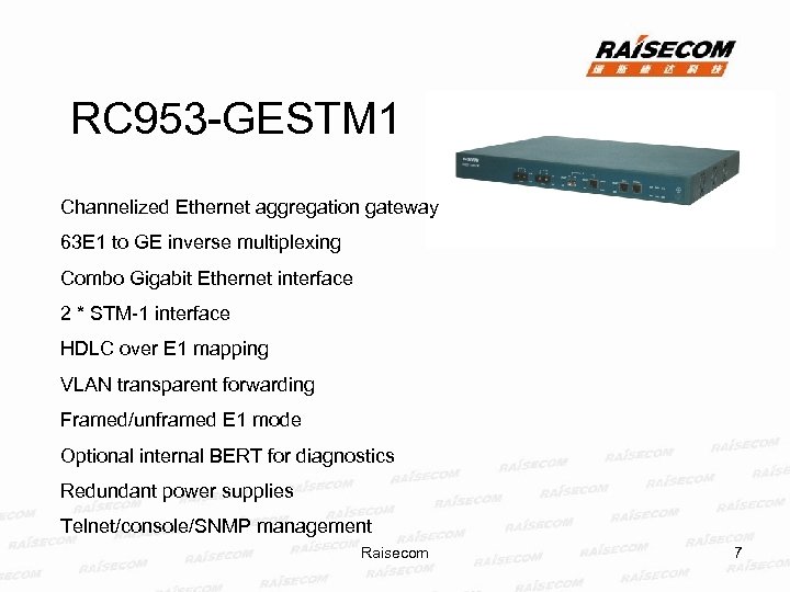 RC 953 -GESTM 1 Channelized Ethernet aggregation gateway 63 E 1 to GE inverse