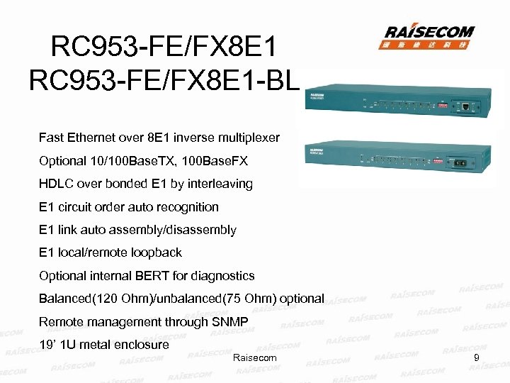 RC 953 -FE/FX 8 E 1 -BL Fast Ethernet over 8 E 1 inverse