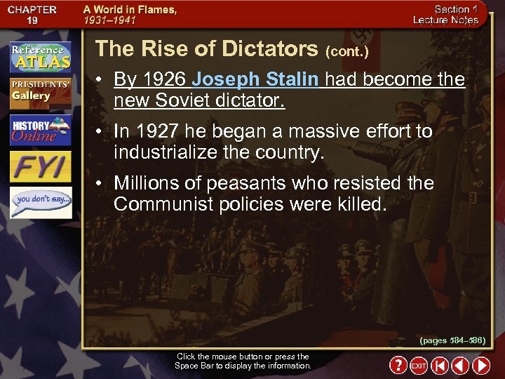 The Rise of Dictators (cont. ) • By 1926 Joseph Stalin had become the
