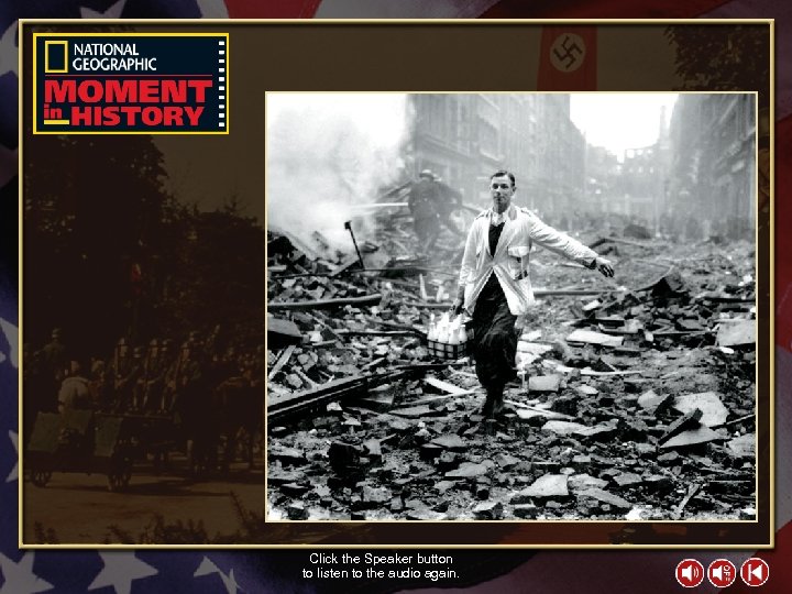 Click the Speaker button to listen to the audio again. 