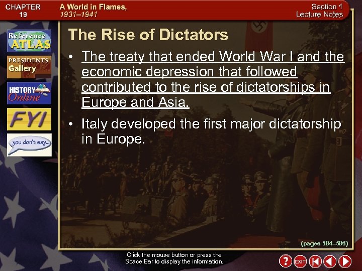 The Rise of Dictators • The treaty that ended World War I and the