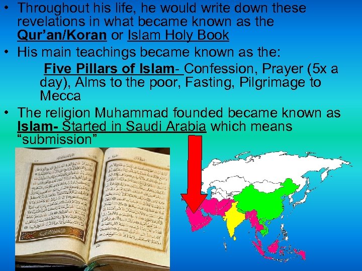  • Throughout his life, he would write down these revelations in what became