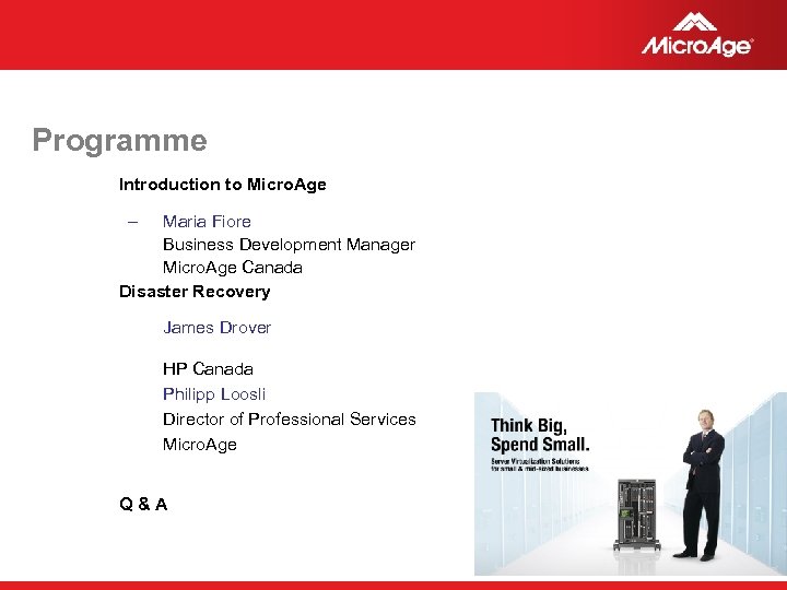 Programme Introduction to Micro. Age – Maria Fiore Business Development Manager Micro. Age Canada