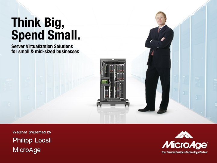 Webinar presented by Philipp Loosli Micro. Age 