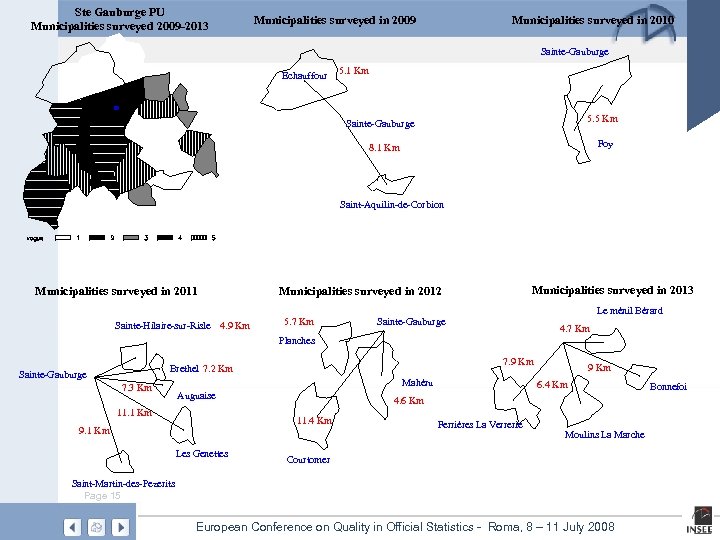 Ste Gauburge PU Municipalities surveyed 2009 -2013 Municipalities surveyed in 2009 Municipalities surveyed in