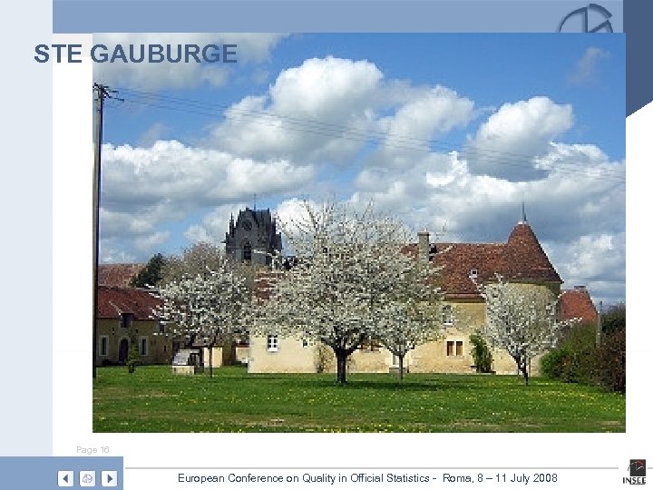 STE GAUBURGE Page 16 European Conference on Quality in Official Statistics - Roma, 8