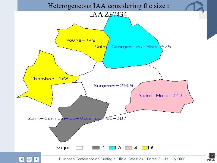 Heterogeneous IAA considering the size : IAA Z 17434 Page 18 European Conference on