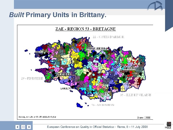 Built Primary Units in Brittany. Page 19 European Conference on Quality in Official Statistics