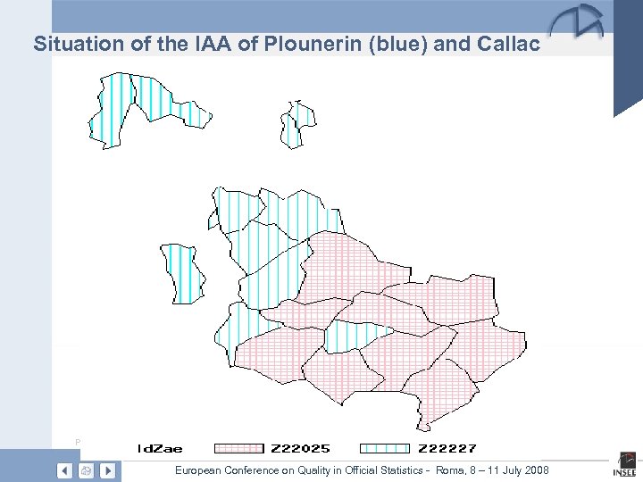 Situation of the IAA of Plounerin (blue) and Callac Page 23 European Conference on