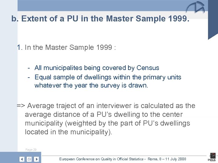 b. Extent of a PU in the Master Sample 1999. 1. In the Master