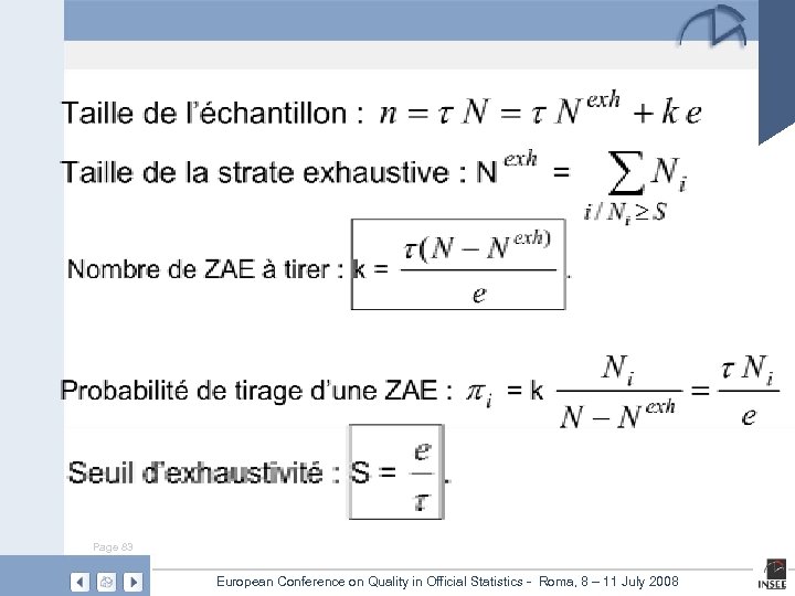Page 83 European Conference on Quality in Official Statistics - Roma, 8 – 11