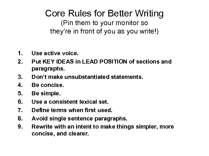 Core Rules for Better Writing (Pin them to your monitor so they’re in front