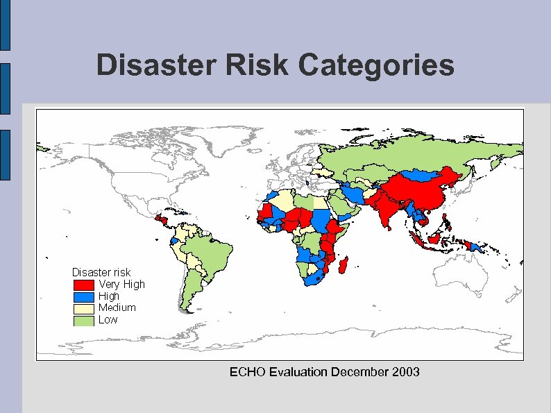 Disaster Risk Categories ECHO Evaluation December 2003 