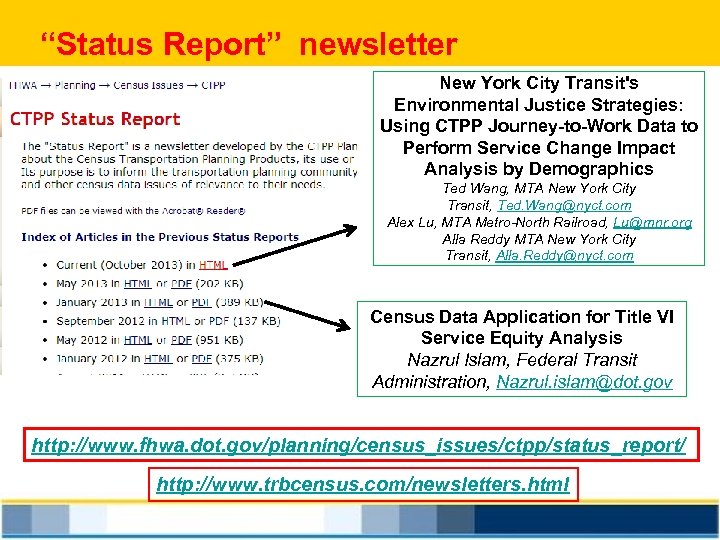 “Status Report” newsletter New York City Transit's Environmental Justice Strategies: Using CTPP Journey-to-Work Data