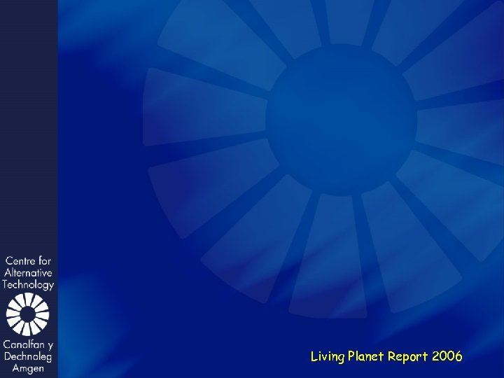 Living Planet Report 2006 