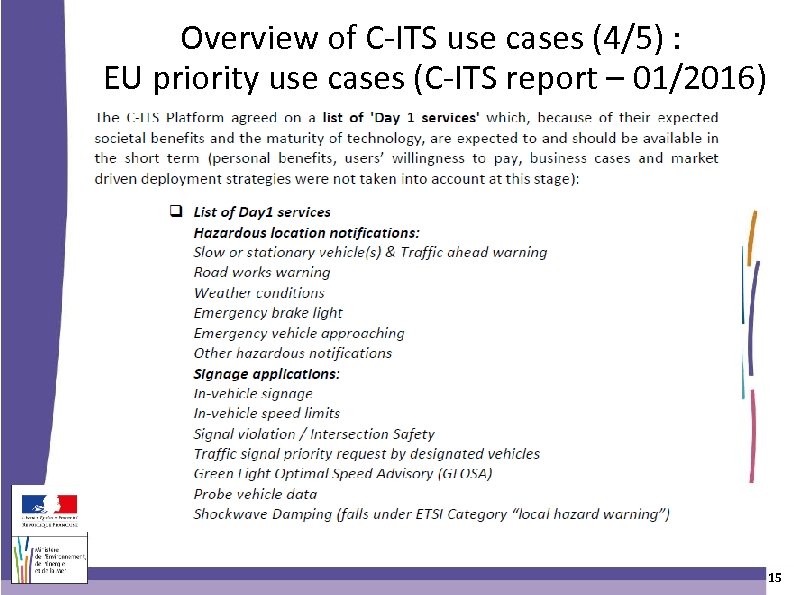 Overview of C-ITS use cases (4/5) : EU priority use cases (C-ITS report –