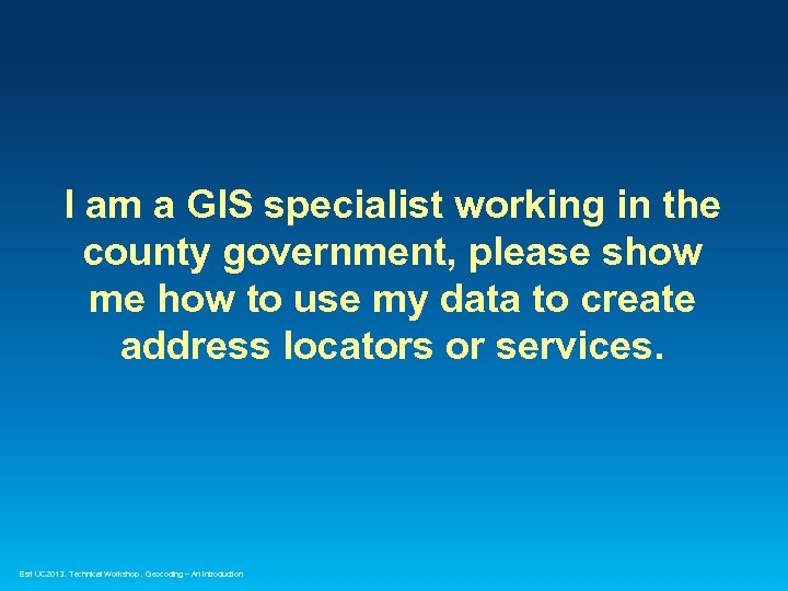 I am a GIS specialist working in the county government, please show me how
