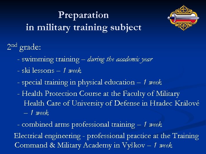 Preparation in military training subject 2 nd grade: - swimming training – during the