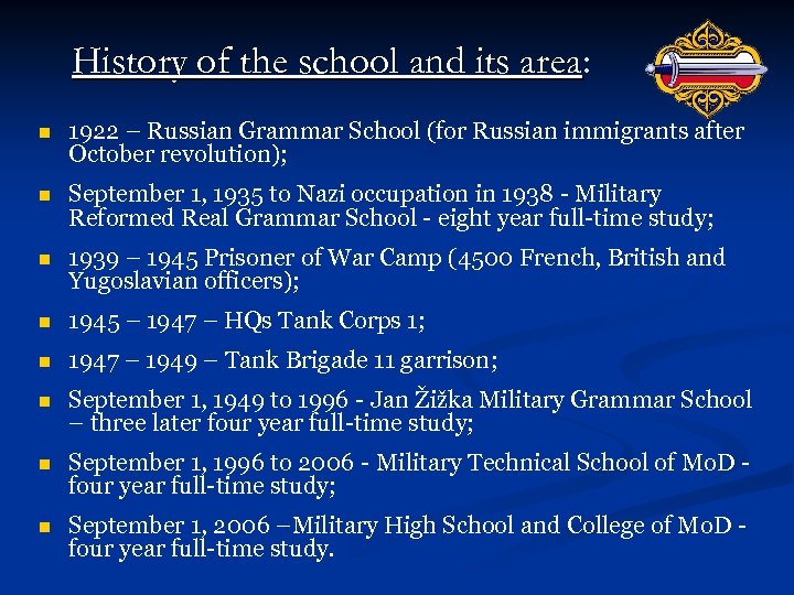 History of the school and its area: area n 1922 – Russian Grammar School