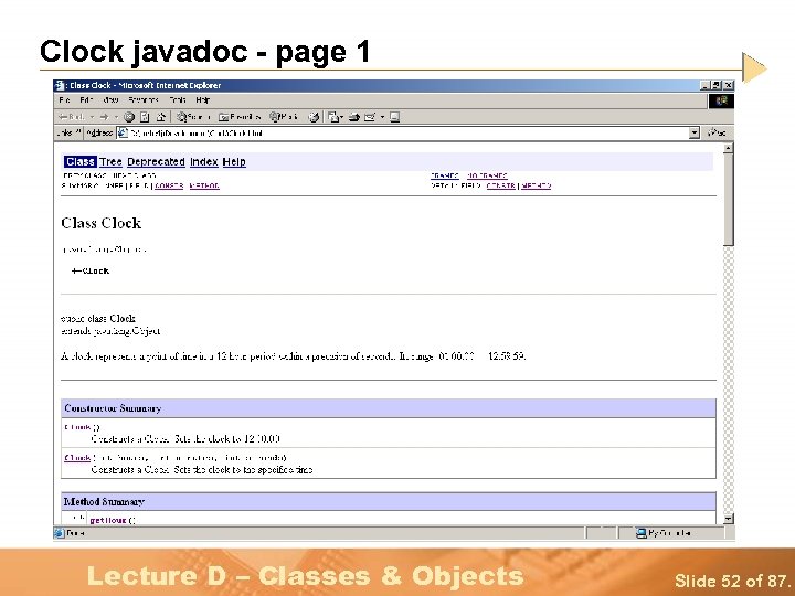 Clock javadoc - page 1 Lecture D – Classes & Objects Slide 52 of