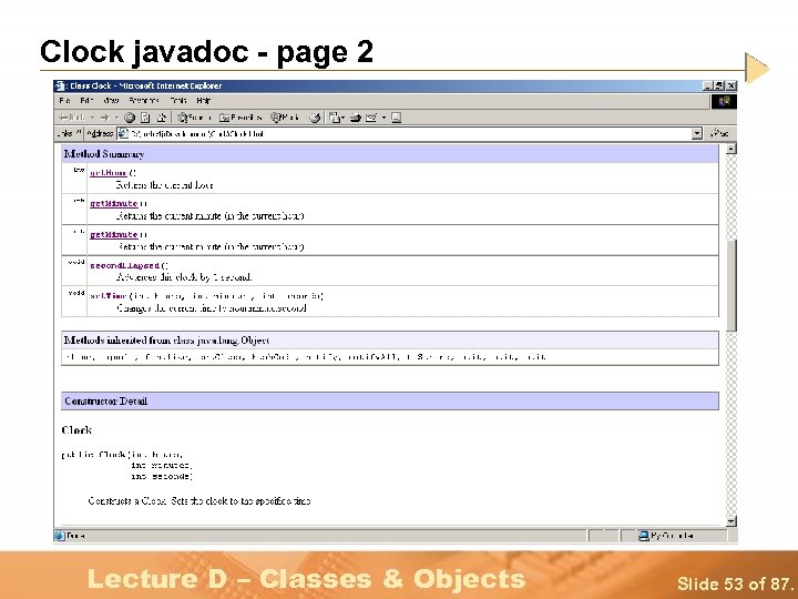 Clock javadoc - page 2 Lecture D – Classes & Objects Slide 53 of