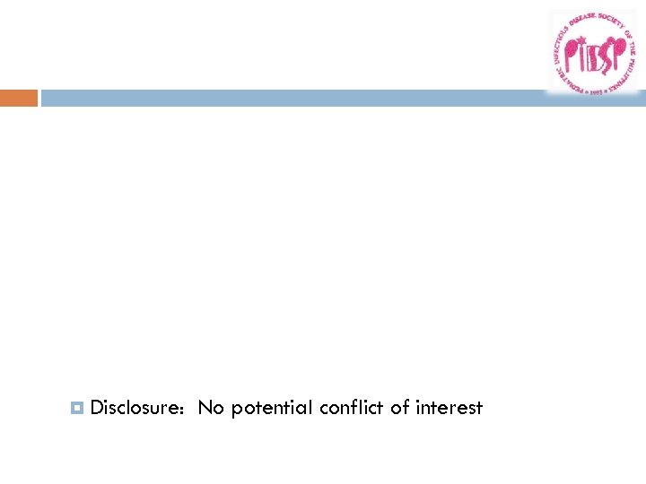  Disclosure: No potential conflict of interest 