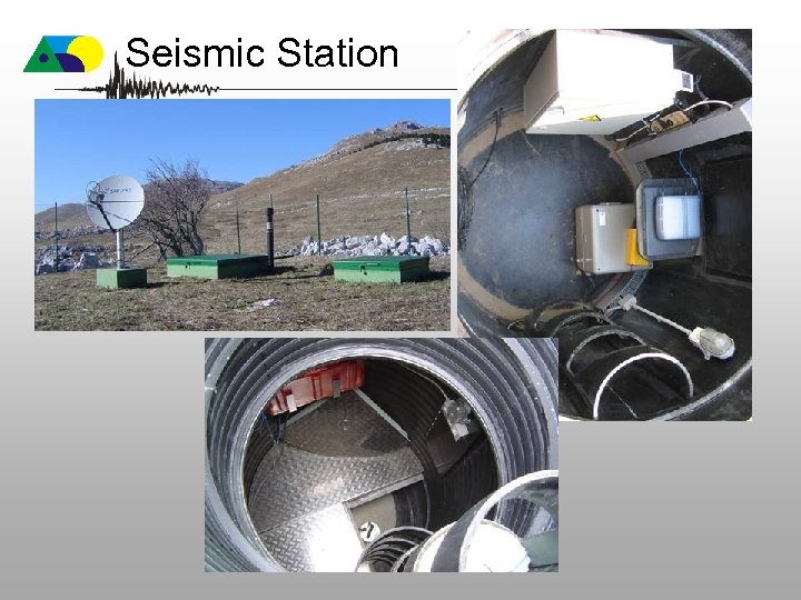 Seismic Station 