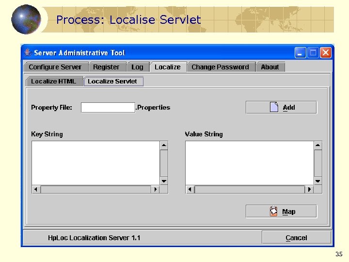Process: Localise Servlet 35 