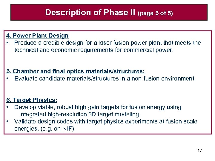 Description of Phase II (page 5 of 5) 4. Power Plant Design • Produce