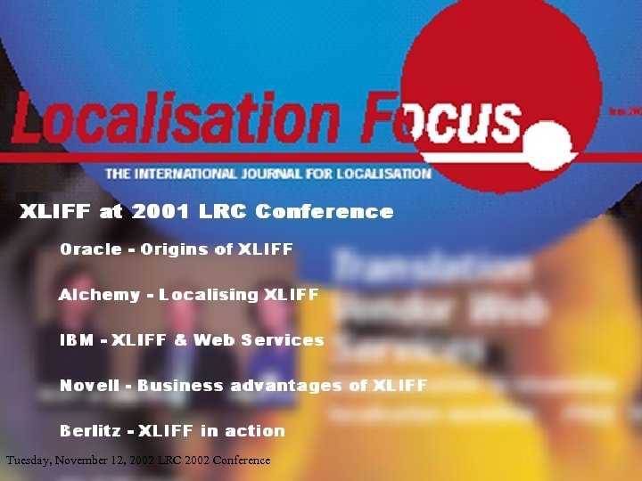 Tuesday, November 12, 2002 LRC 2002 Conference 