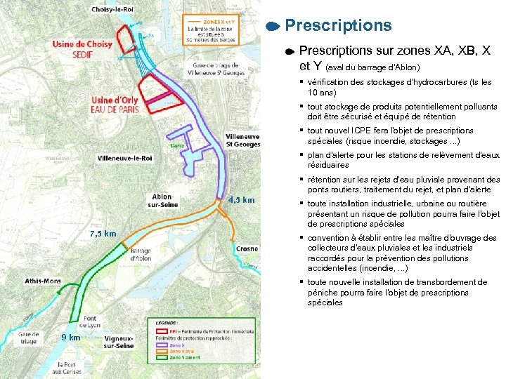 Périmètres de protection : usine Prescriptions de Choisy-le-Roi Prescriptions sur zones XA, XB, X