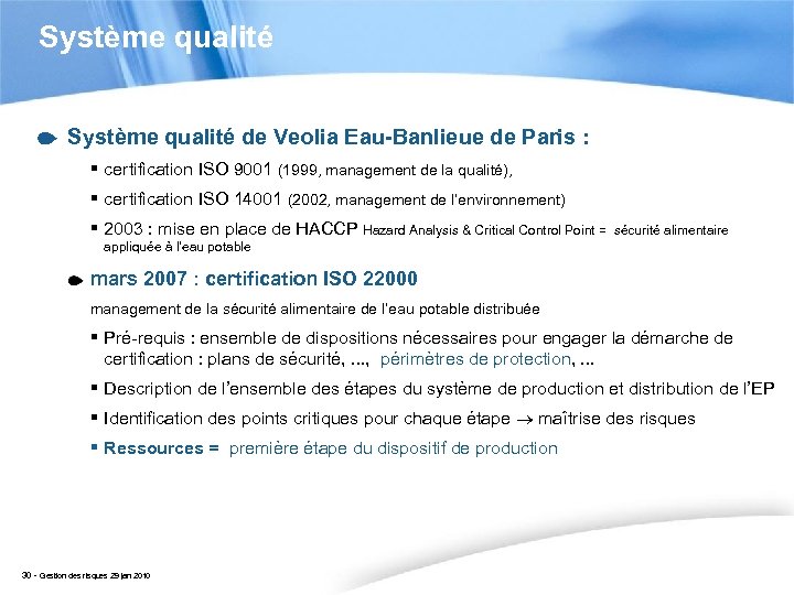 Système qualité de Veolia Eau-Banlieue de Paris : § certification ISO 9001 (1999, management