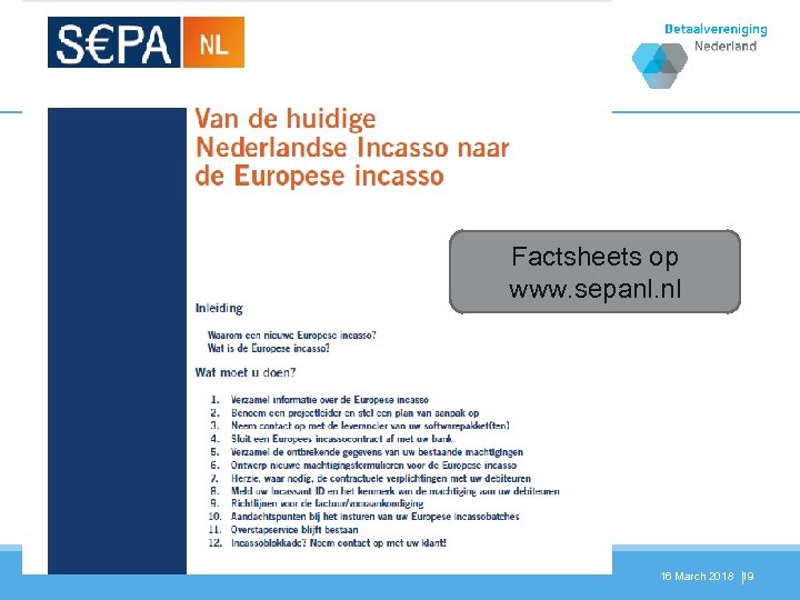 Factsheets op www. sepanl. nl 16 March 2018 19 | 