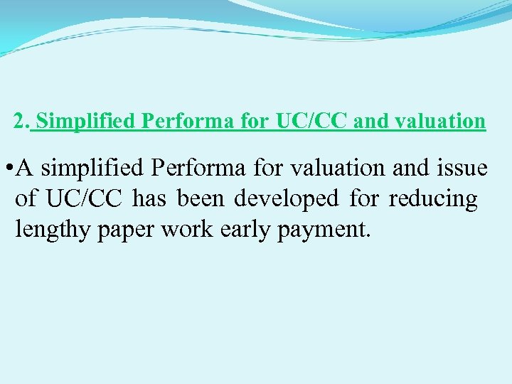 2. Simplified Performa for UC/CC and valuation • A simplified Performa for valuation and