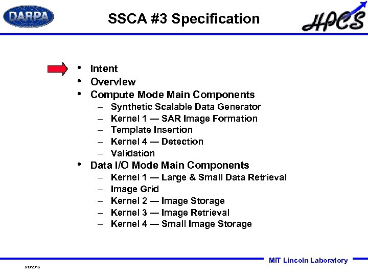 SSCA #3 Specification • • Intent Overview Compute Mode Main Components – – –