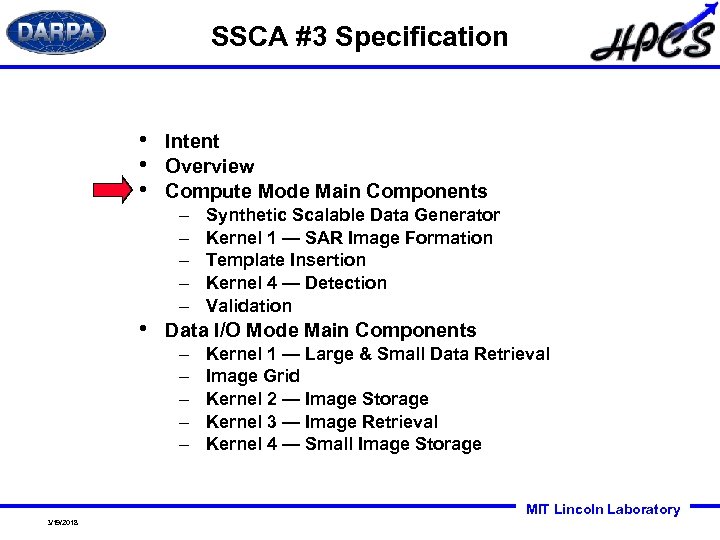 SSCA #3 Specification • • Intent Overview Compute Mode Main Components – – –