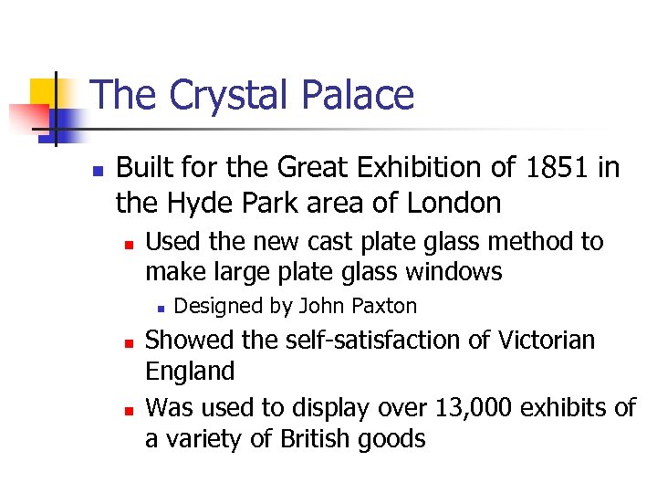 The Crystal Palace n Built for the Great Exhibition of 1851 in the Hyde